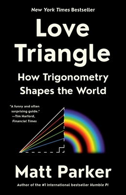 Love Triangle: How Trigonometry Shapes the World
