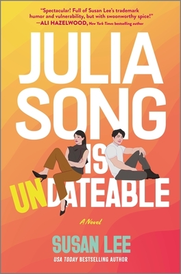 Julia Song Is Undateable