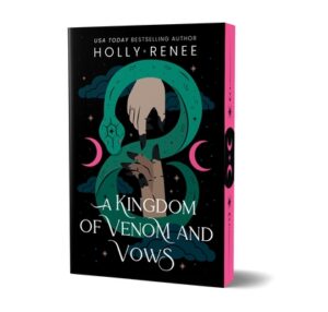 A Kingdom of Venom and Vows (Deluxe Edition)