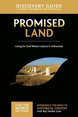 Promised Land Discovery Guide: Living for God Where Culture Is Influenced 1