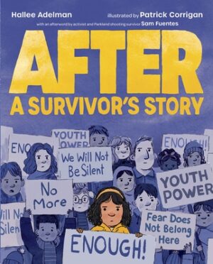 After: A Survivor's Story