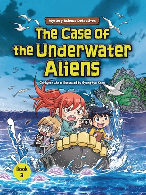 The Case of the Underwater Aliens: Book 3
