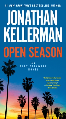 Open Season: An Alex Delaware Novel