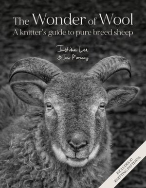 The Wonder of Wool: A Knitter's Guide to Pure Breed Sheep