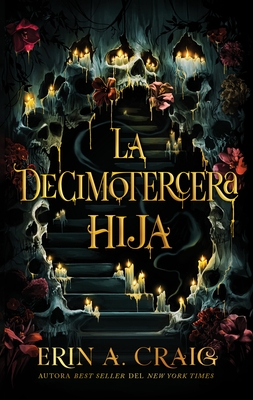 Decimotercera Hija, La