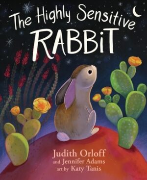 The Highly Sensitive Rabbit