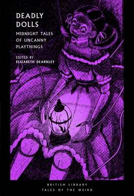 Deadly Dolls: Midnight Tales of Uncanny Playthings Volume 50