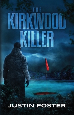 The Kirkwood Killer