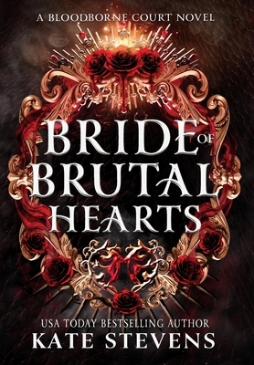 Bride of Brutal Hearts