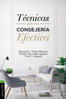 T?cnicas Para Una Consejer?a Efectiva