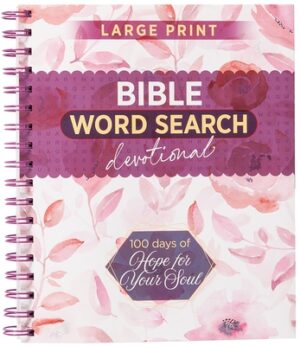 100 Days of Hope for Your Soul: Bible Word Search Devotional