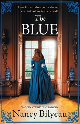 The Blue: A gripping historical thriller of mystery, deception and deadly secrets