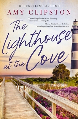 The Lighthouse at the Cove: A Sweet Contemporary Romance