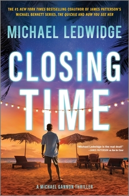 Closing Time: A Thriller