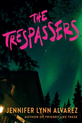 The Trespassers