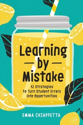 Learning by Mistake: 12 Strategies to Turn Student Errors Into Opportunities