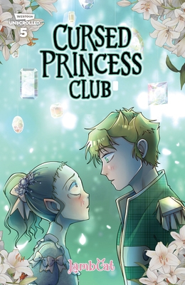 Cursed Princess Club, Vol. 5: A Webtoon Unscrolled Graphic Novel