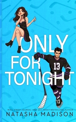 Only For Tonight - Deluxe Edition Illustrated