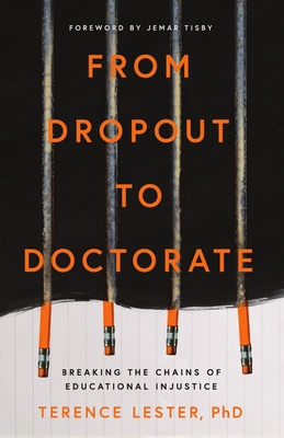From Dropout to Doctorate: Breaking the Chains of Educational Injustice