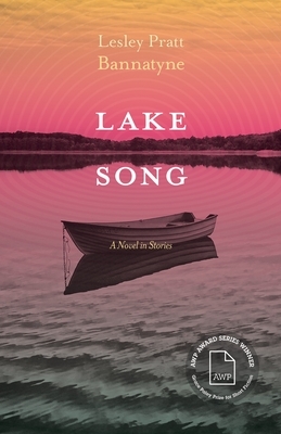 Lake Song: A Novel in Stories
