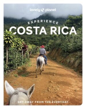Lonely Planet Experience Costa Rica