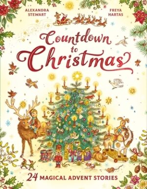 Countdown to Christmas: 24 Magical Advent Stories