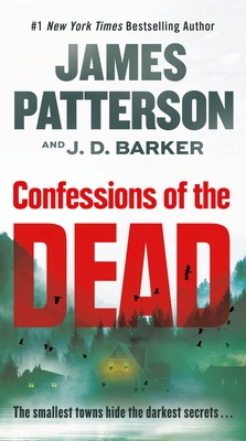 Confessions of the Dead: A Thriller
