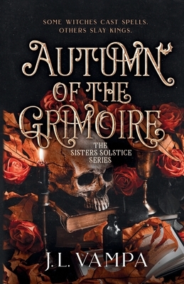 The Sisters Solstice: Autumn of the Grimoire: Book One