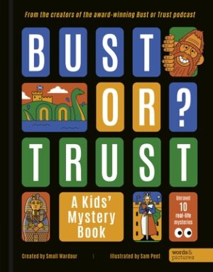 Bust or Trust: A Kids' Mystery Book
