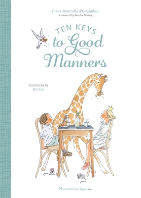 Ten Keys to Good Manners