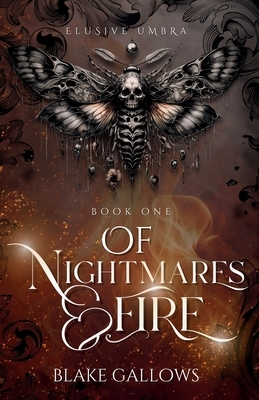 Of Nightmares & Fire