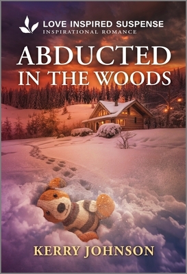 Abducted in the Woods