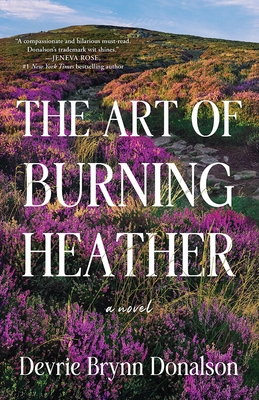 The Art of Burning Heather