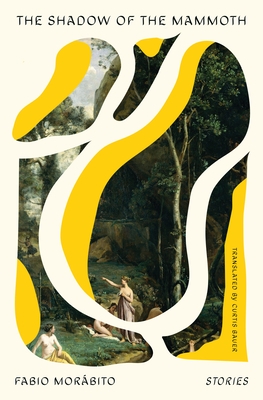 The Shadow of the Mammoth: Stories