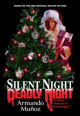 Silent Night, Deadly Night: The Official Novelization of the Original Movie