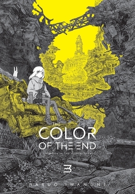 The Color of the End: Mission in the Apocalypse, Vol. 3: Volume 3