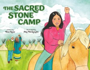 The Sacred Stone Camp