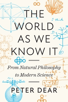 The World as We Know It: From Natural Philosophy to Modern Science