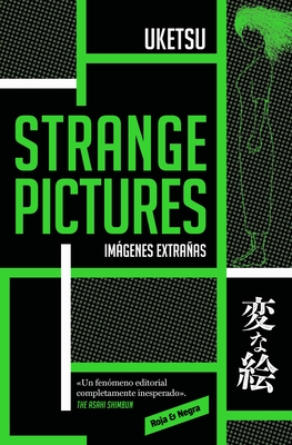 Strange Pictures (Im?genes Extra?as) Spanish Edition