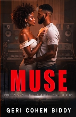 Muse: Brown Skin - A Dangerous Kind Of Love