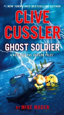 Clive Cussler Ghost Soldier