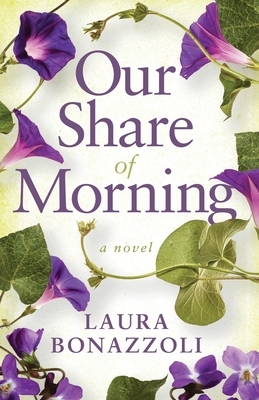 Our Share of Morning