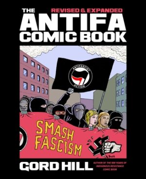 The Antifa Comic Book: Revised and Expanded