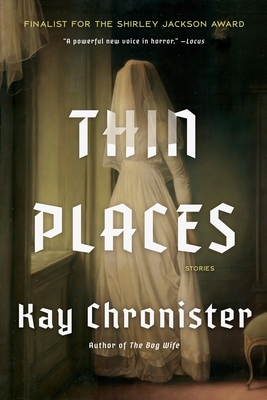 Thin Places: Stories