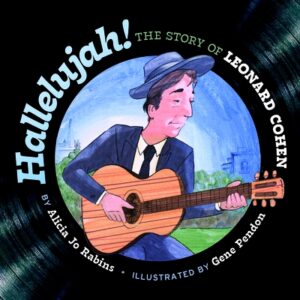 Hallelujah: The Story of Leonard Cohen