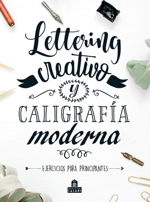 Lettering Creativo Y Caligrafia Moderna
