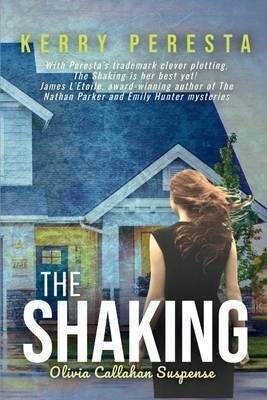 The Shaking: Olivia Callahan Suspense