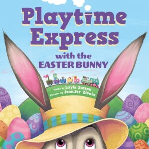Playtime Express with the Easter Bunny