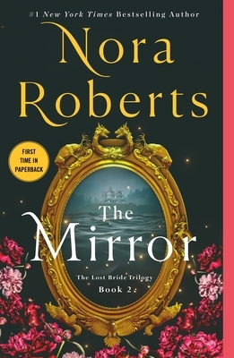 The Mirror: The Lost Bride Trilogy, Book 2