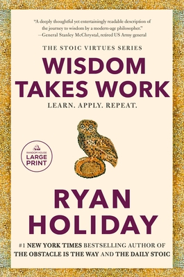 Wisdom Takes Work: Learn. Apply. Repeat.